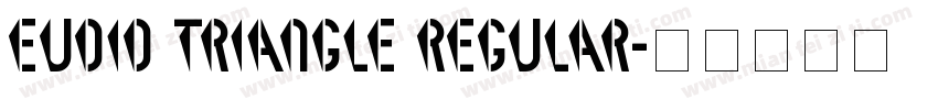 Eudid Triangle Regular字体转换